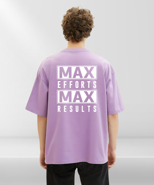 Max Efforts Oversize Casual Wear T-Shirt